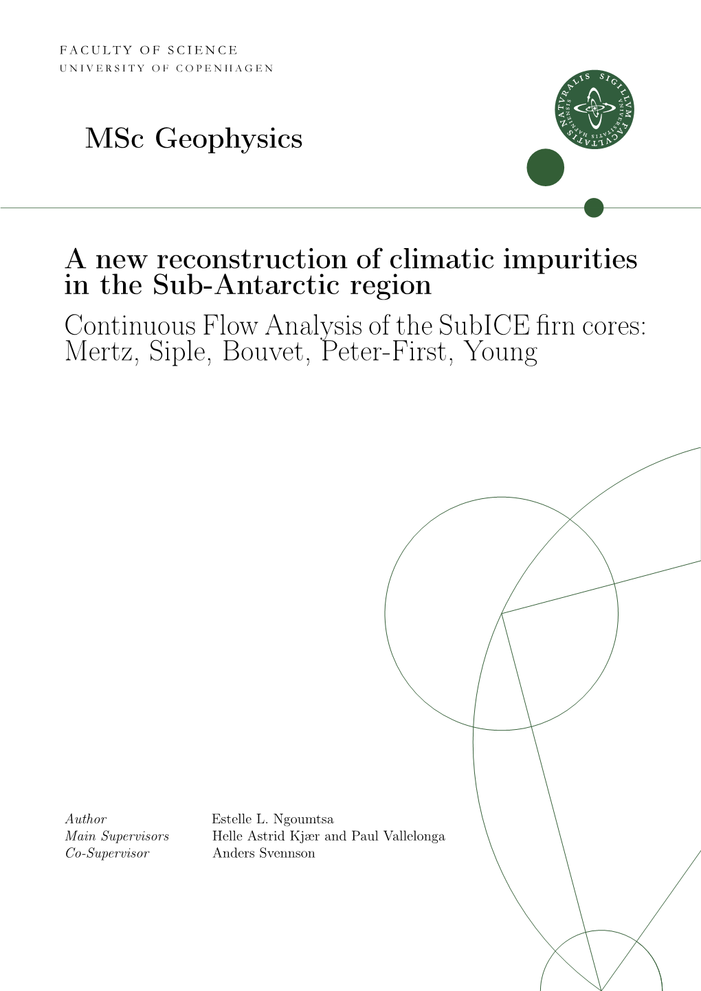 A New Reconstruction of Climatic Impurities in the Sub-Antarctic Region Continuous Flow Analysis of the Subice ﬁrn Cores: Mertz, Siple, Bouvet, Peter-First, Young