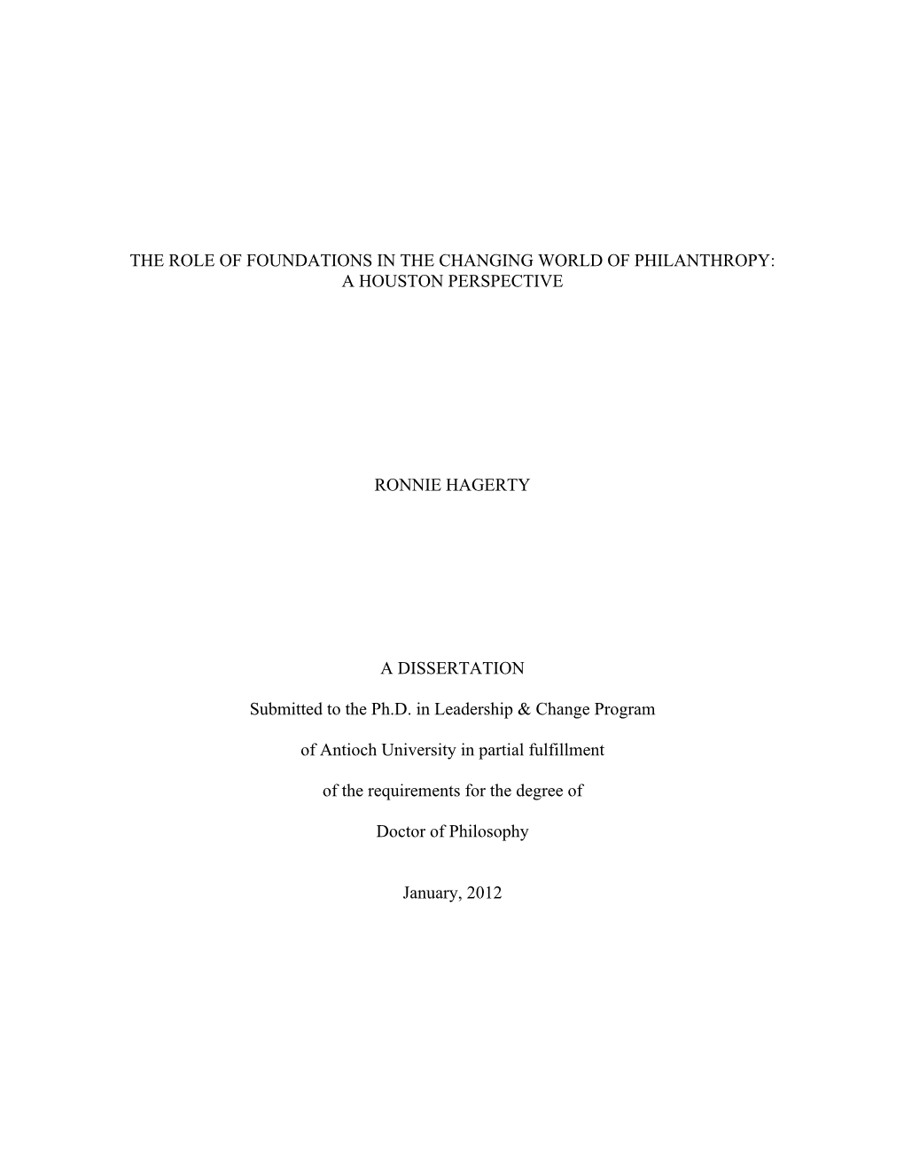 The Role of Foundations in the Changing World of Philanthropy: a Houston Perspective