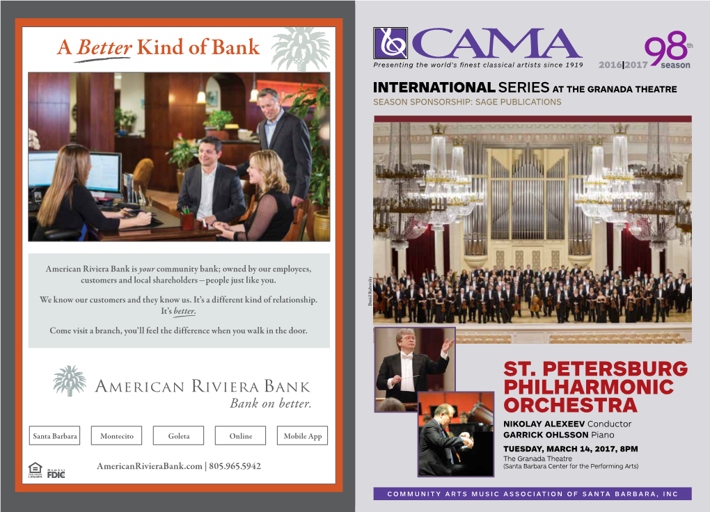 A Better Kind of Bank Presenting the World’S ﬁnest Classical Artists Since 1919 2016|2017