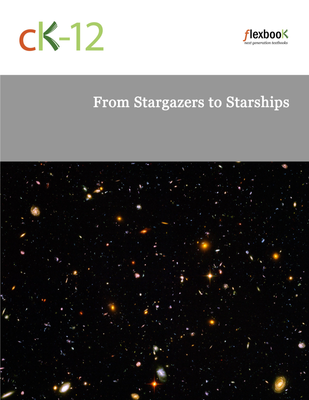 Physics - from Stargazers to Starships