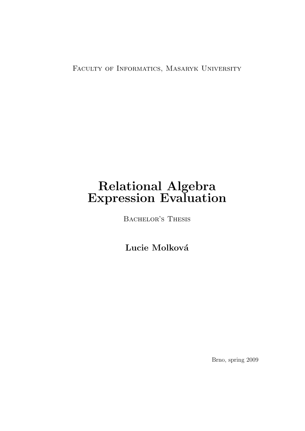 Relational Algebra Expression Evaluation