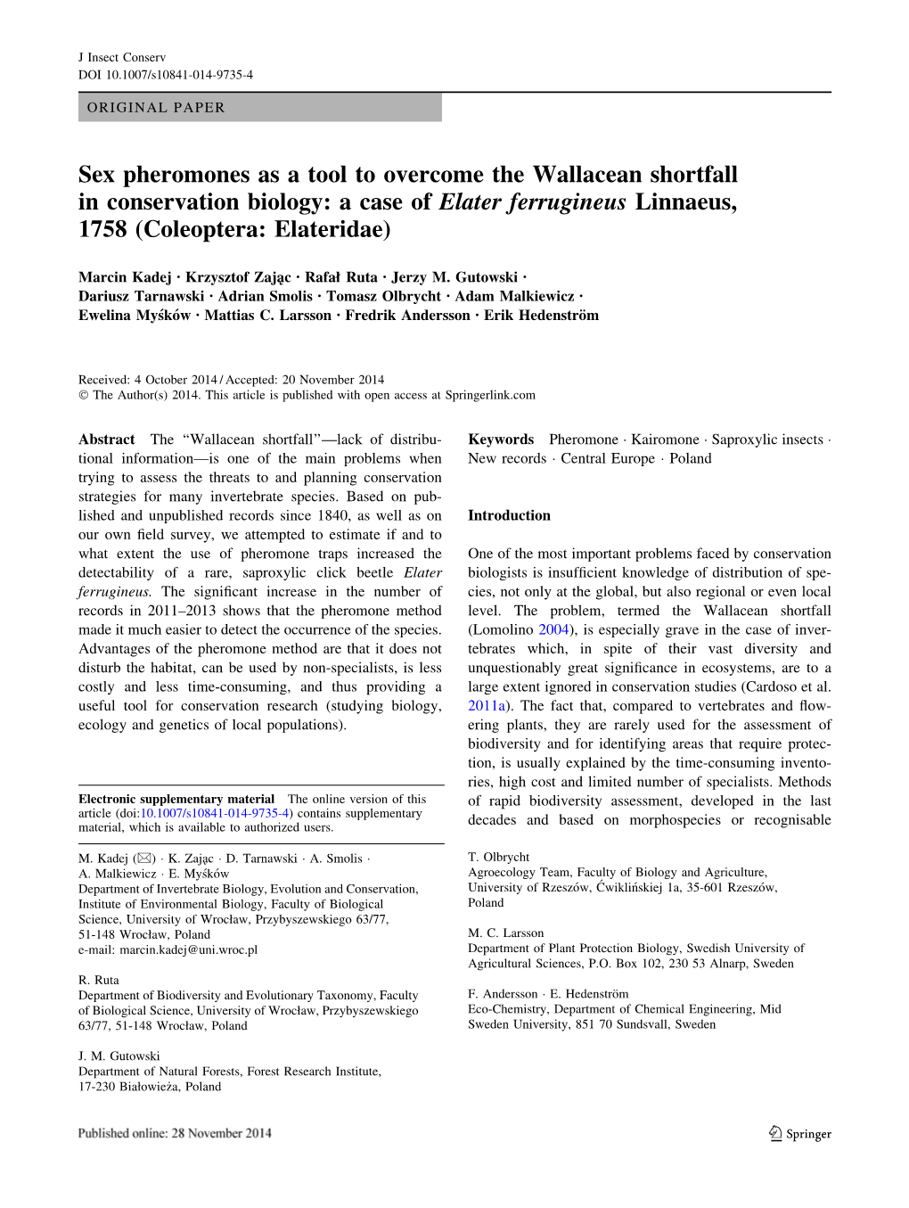 Sex Pheromones As a Tool to Overcome the Wallacean Shortfall in Conservation Biology: a Case of Elater Ferrugineus Linnaeus, 1758 (Coleoptera: Elateridae)