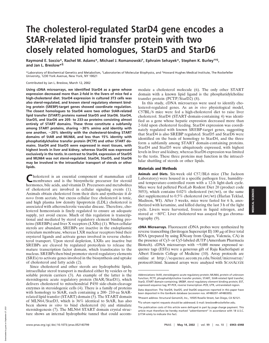 The Cholesterol-Regulated Stard4 Gene Encodes a Star-Related Lipid Transfer Protein with Two Closely Related Homologues, Stard5 and Stard6