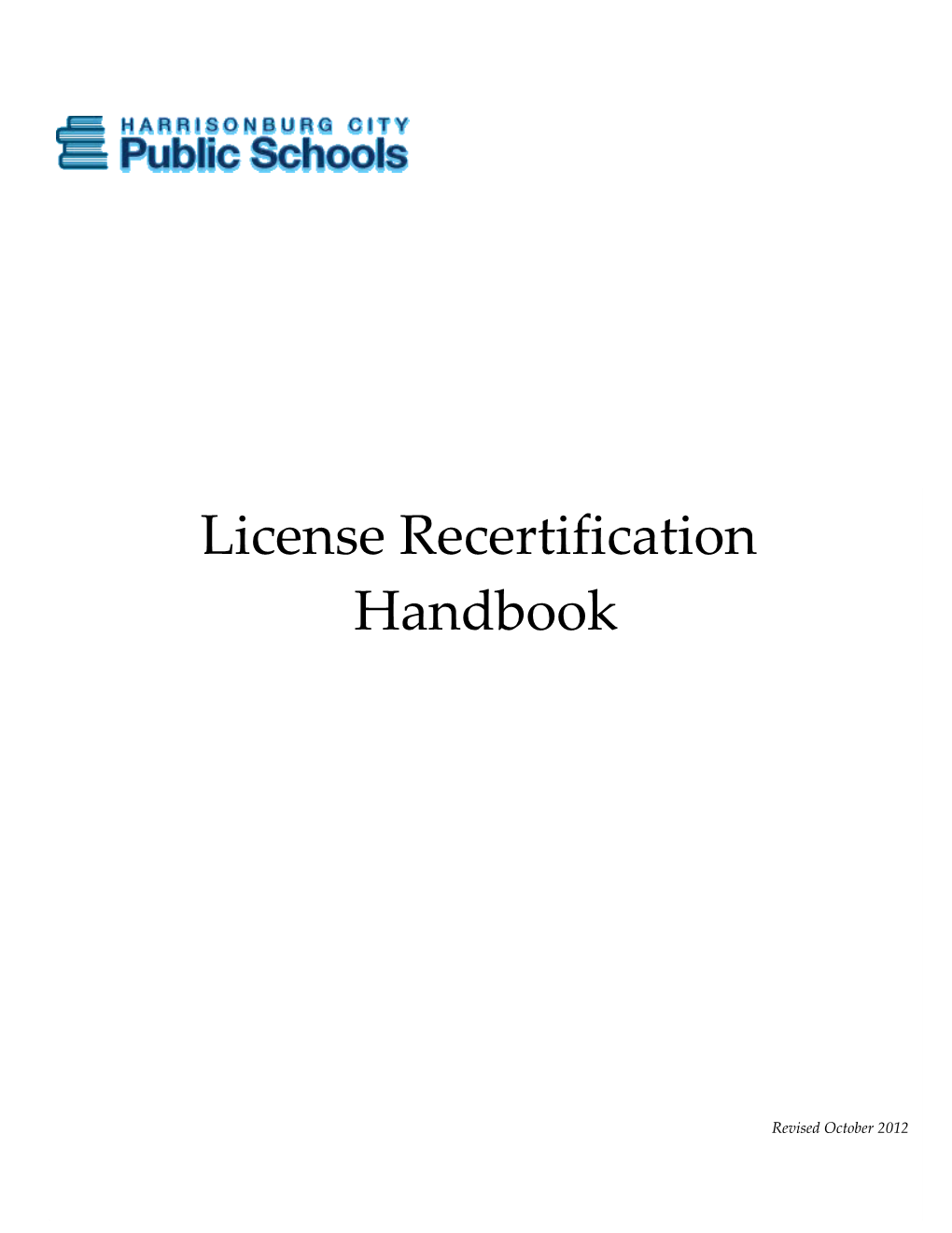 Requirements for Licensure Recertification 3