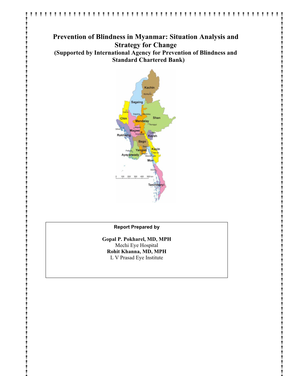 Prevention of Blindness in Myanmar: Situation Analysis and Strategy For