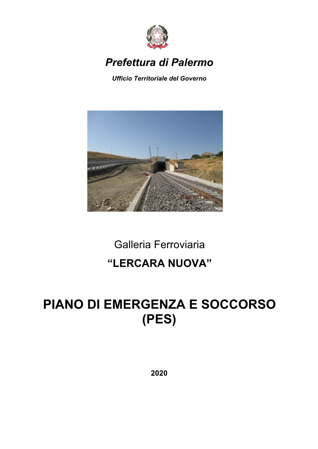 Piano Di Emergenza E Soccorso Per La Galleria "Lercara Nuova"