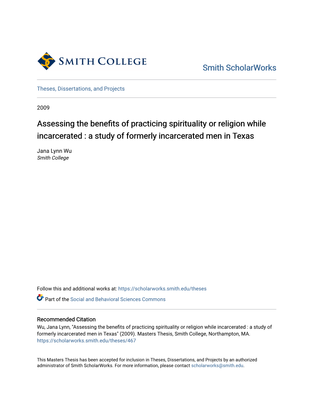 Assessing the Benefits of Practicing Spirituality Or Religion While Incarcerated : a Study of Formerly Incarcerated Men in Texas