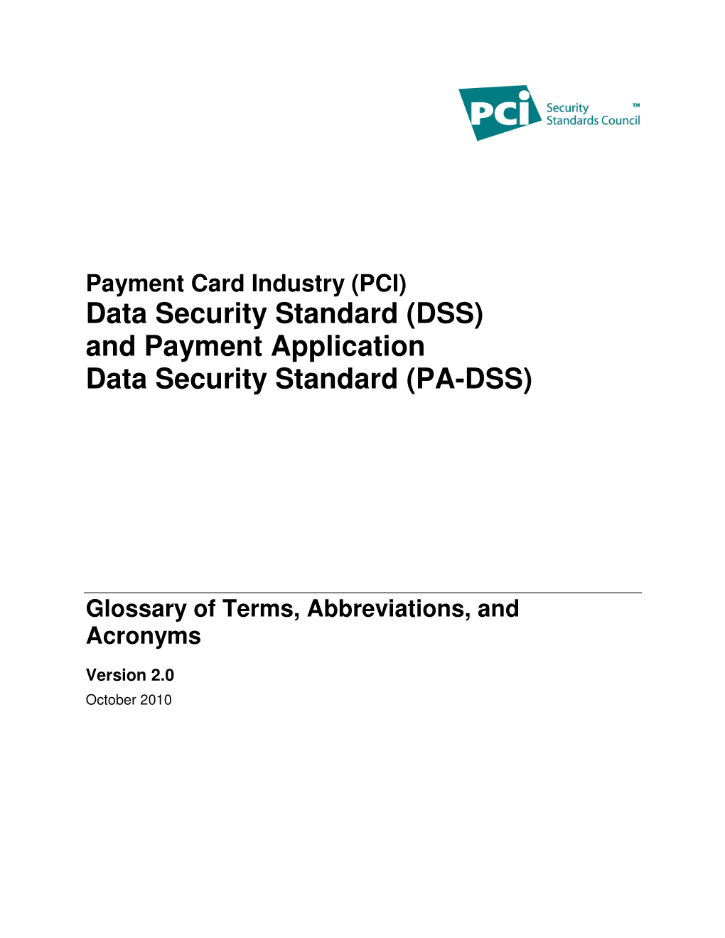 PCI DSS/PA-DSS Glossary of Terms, Abbreviations, and Acronyms