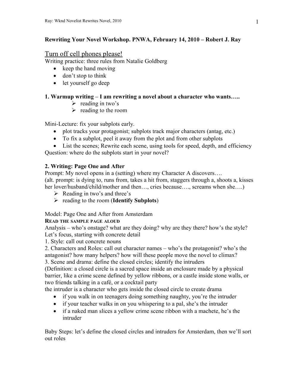 Rewriting Your Novel Workshop. PNWA, February 14, 2010 Robert J. Ray