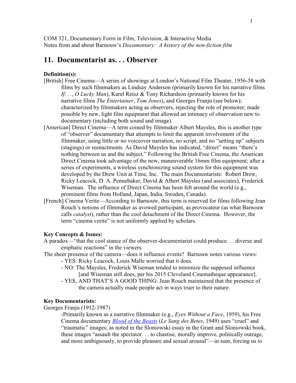 COM 321, Documentary Form in Film & Television