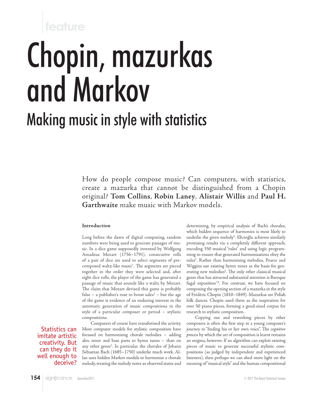 Chopin, Mazurkas and Markov Making Music in Style with Statistics