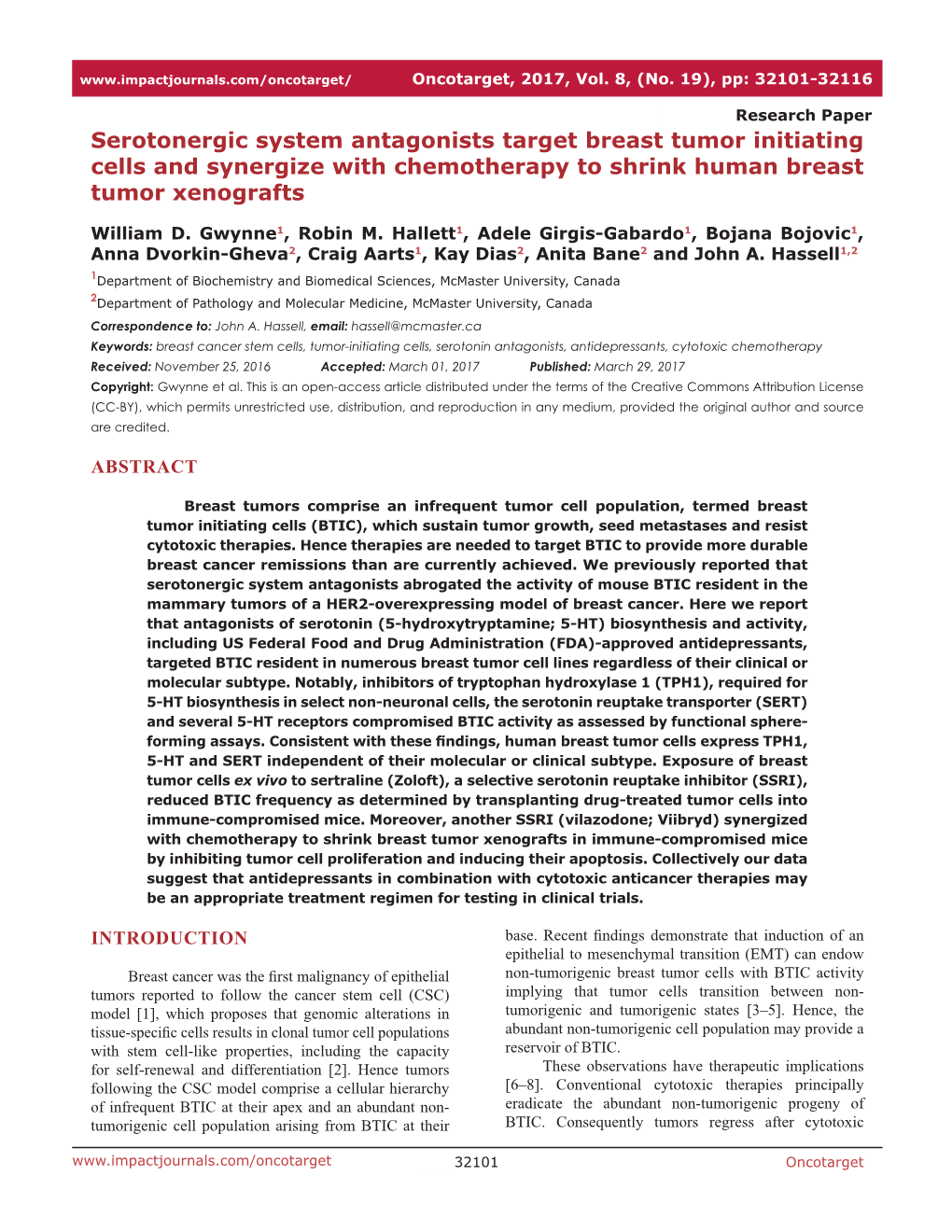 Serotonergic System Antagonists Target Breast Tumor Initiating Cells and Synergize with Chemotherapy to Shrink Human Breast Tumor Xenografts