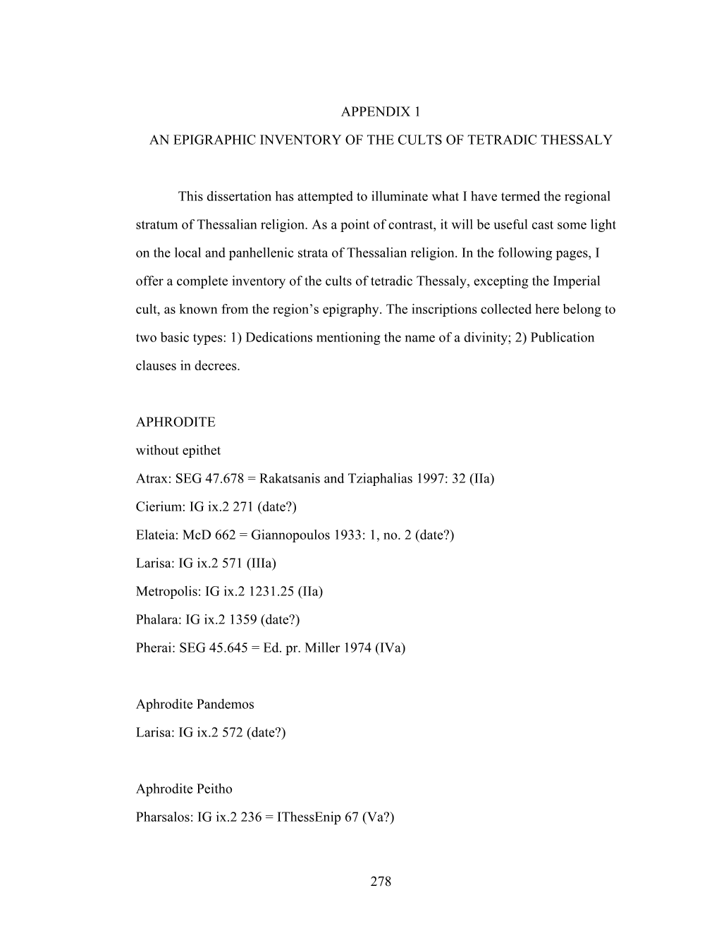 Appendix 1 an Epigraphic Inventory of the Cults of Tetradic Thessaly