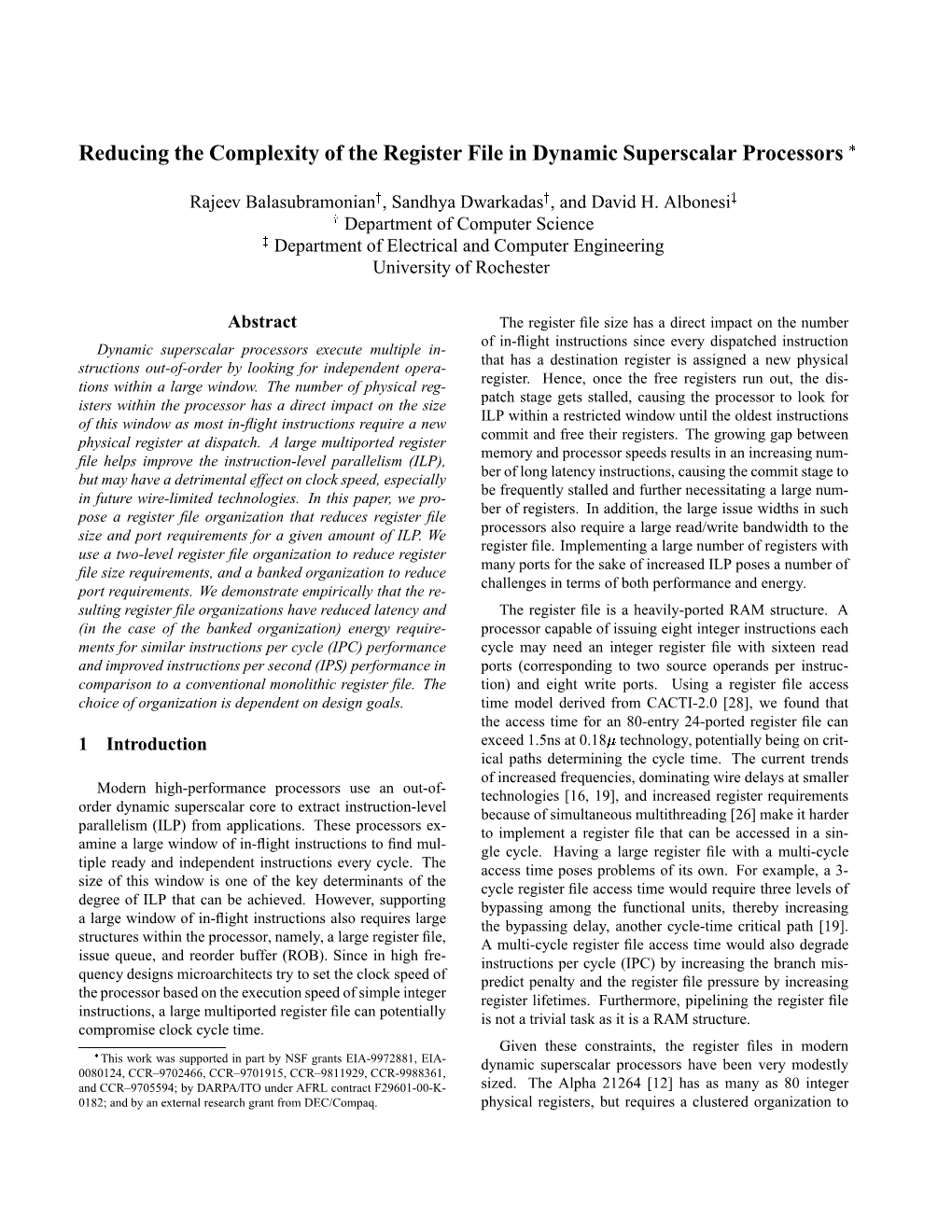 Reducing the Complexity of the Register File in Dynamic Superscalar Processors