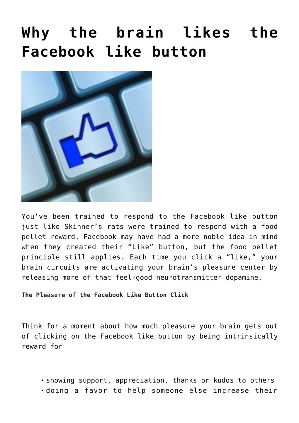 Why the Brain Likes the Facebook Like Button
