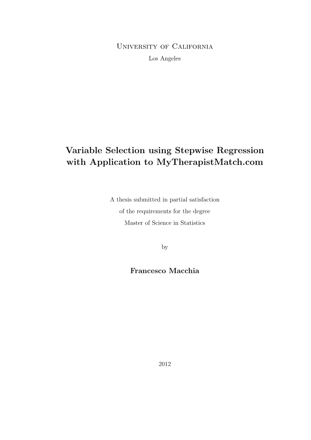 Variable Selection Using Stepwise Regression with Application to Mytherapistmatch.Com