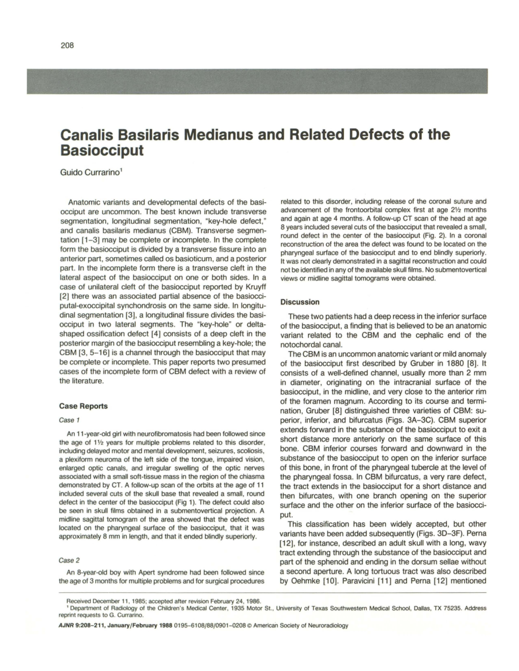 Canalis Basilaris Medianus and Related Defects of the Basiocciput