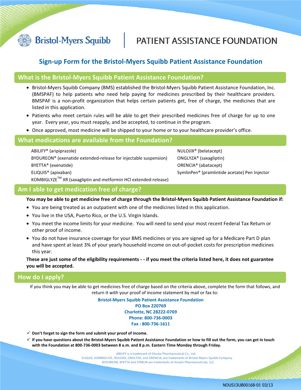 Sign-Up Form for the Bristol-Myers Squibb Patient Assistance Foundation