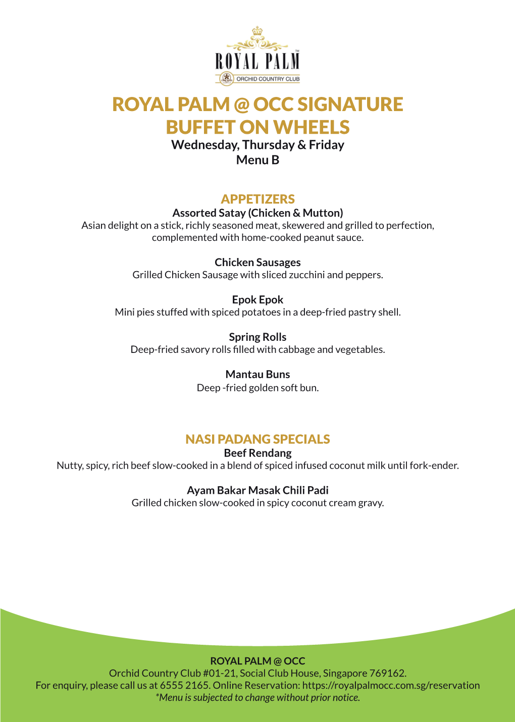 ROYAL PALM @ OCC SIGNATURE BUFFET on WHEELS Wednesday, Thursday & Friday Menu B