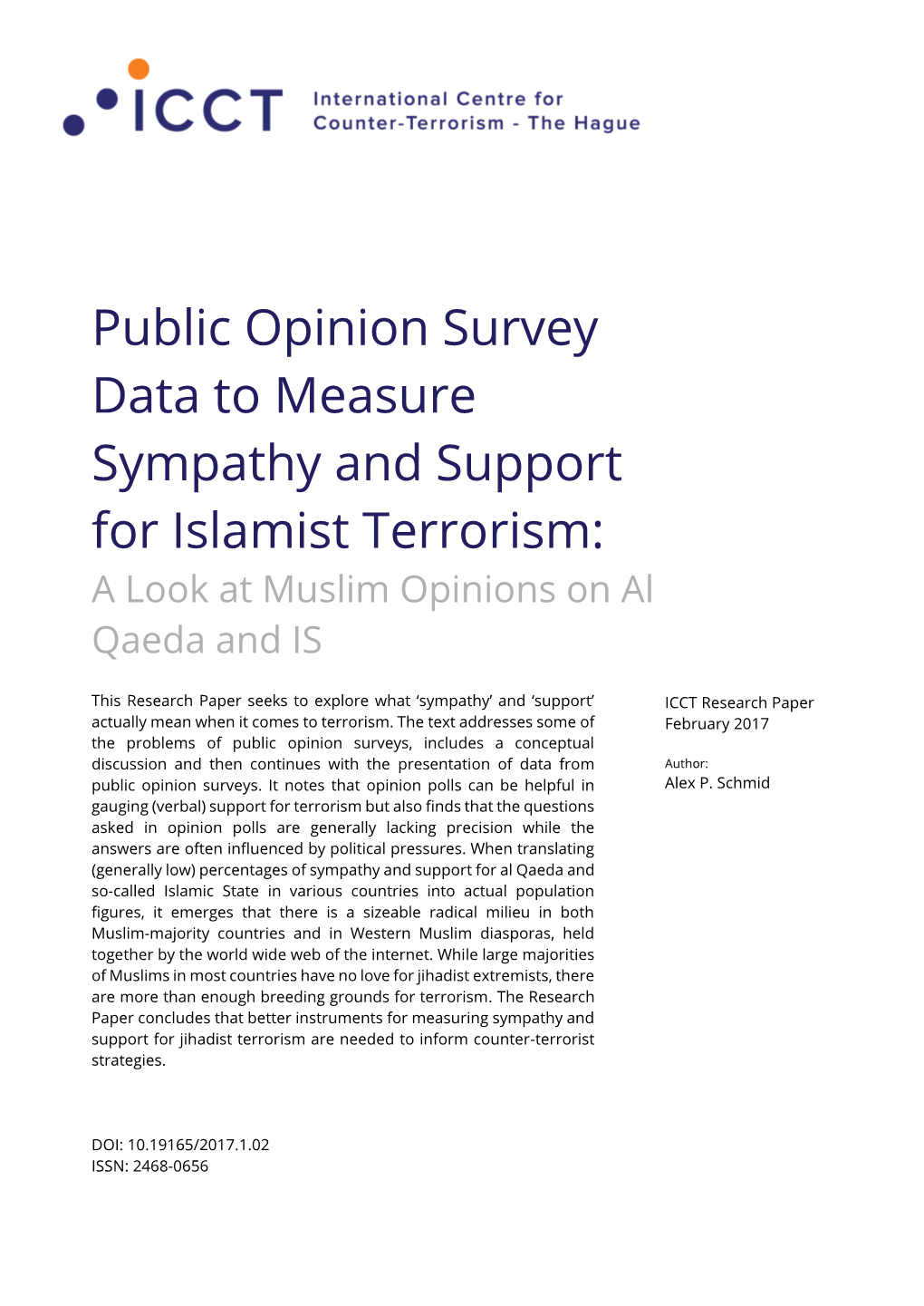 Public Opinion Survey Data to Measure Sympathy and Support for Islamist Terrorism: a Look at Muslim Opinions on Al Qaeda and IS