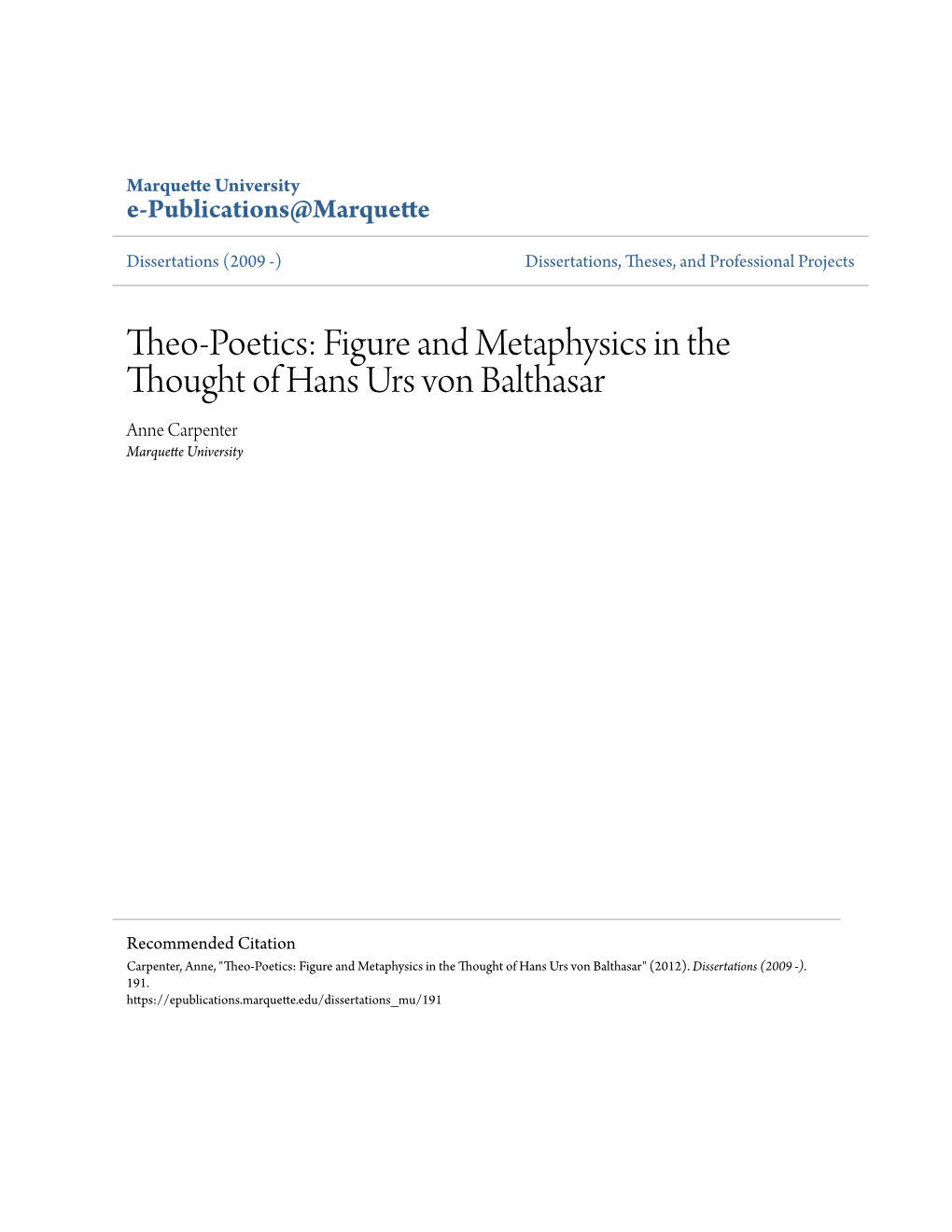 Figure and Metaphysics in the Thought of Hans Urs Von Balthasar Anne Carpenter Marquette University