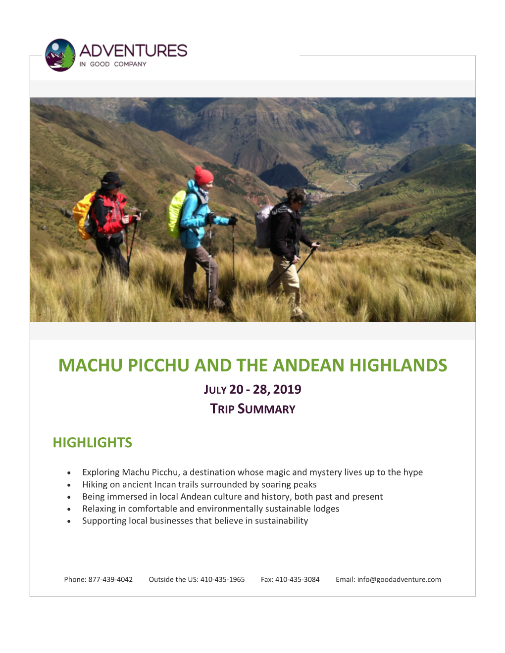 Machu Picchu and the Andean Highlands July 20 - 28, 2019 Trip Summary