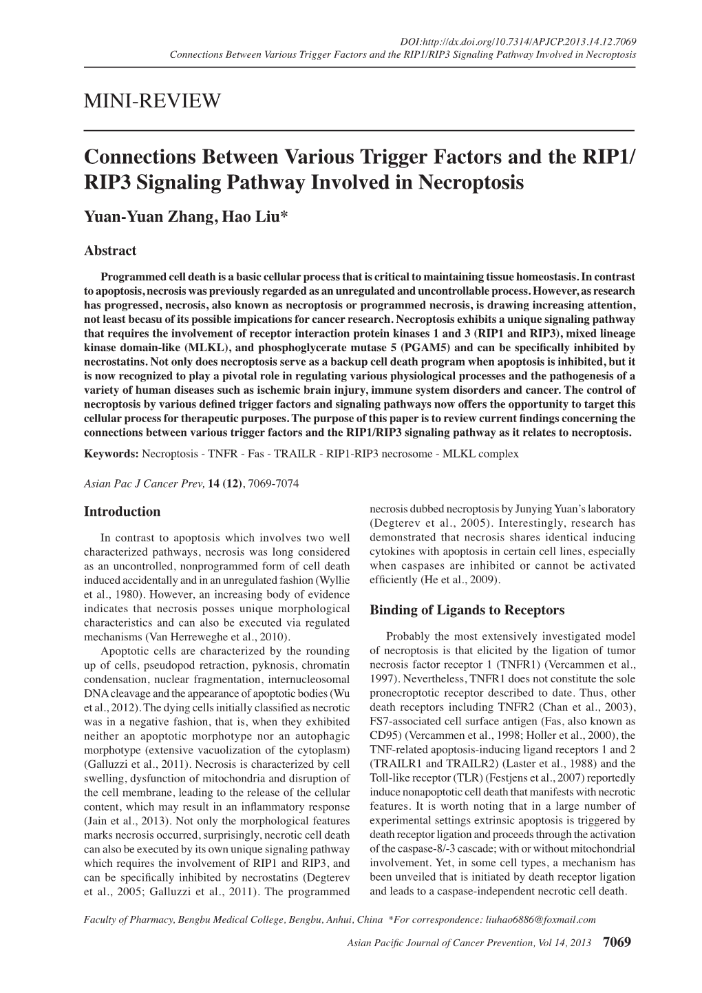 Connections Between Various Trigger Factors and the RIP1/RIP3 Signaling Pathway Involved in Necroptosis