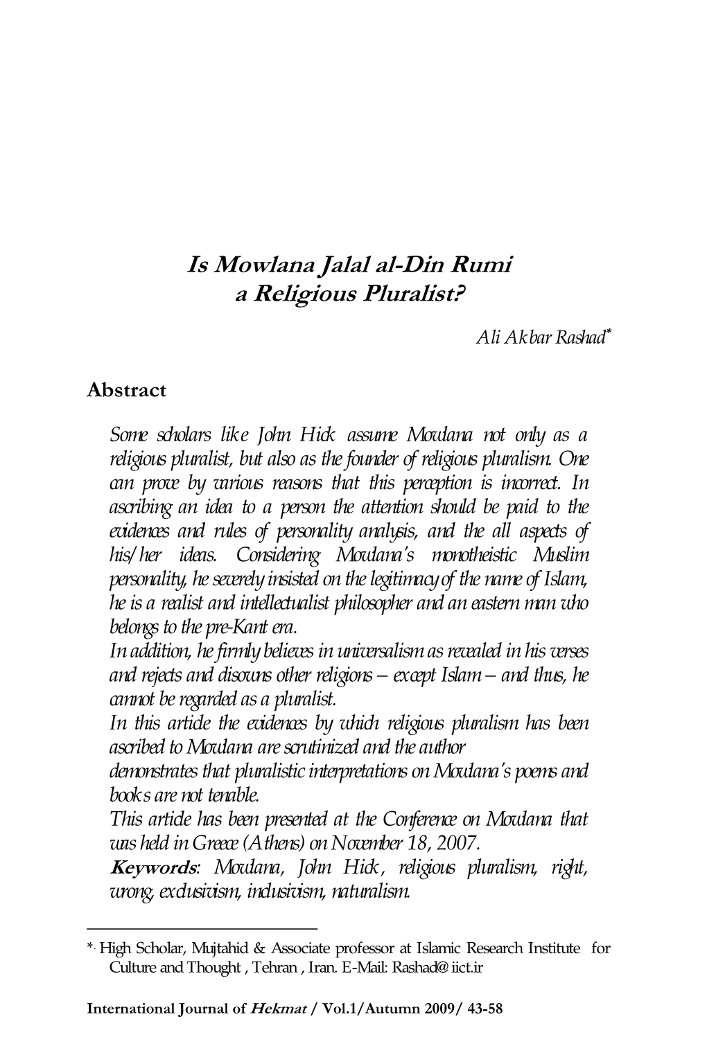 Is Mowlana Jalal Al-Din Rumi a Religious Pluralist?