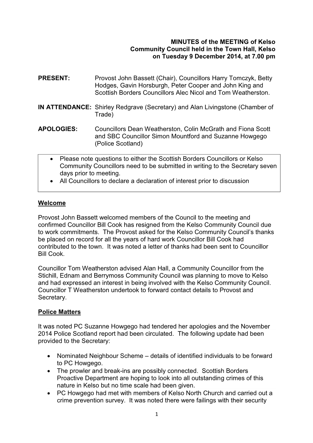 MINUTES of the MEETING of Kelso Community Council Held in the Town Hall, Kelso on Tuesday 9 December 2014, at 7.00 Pm