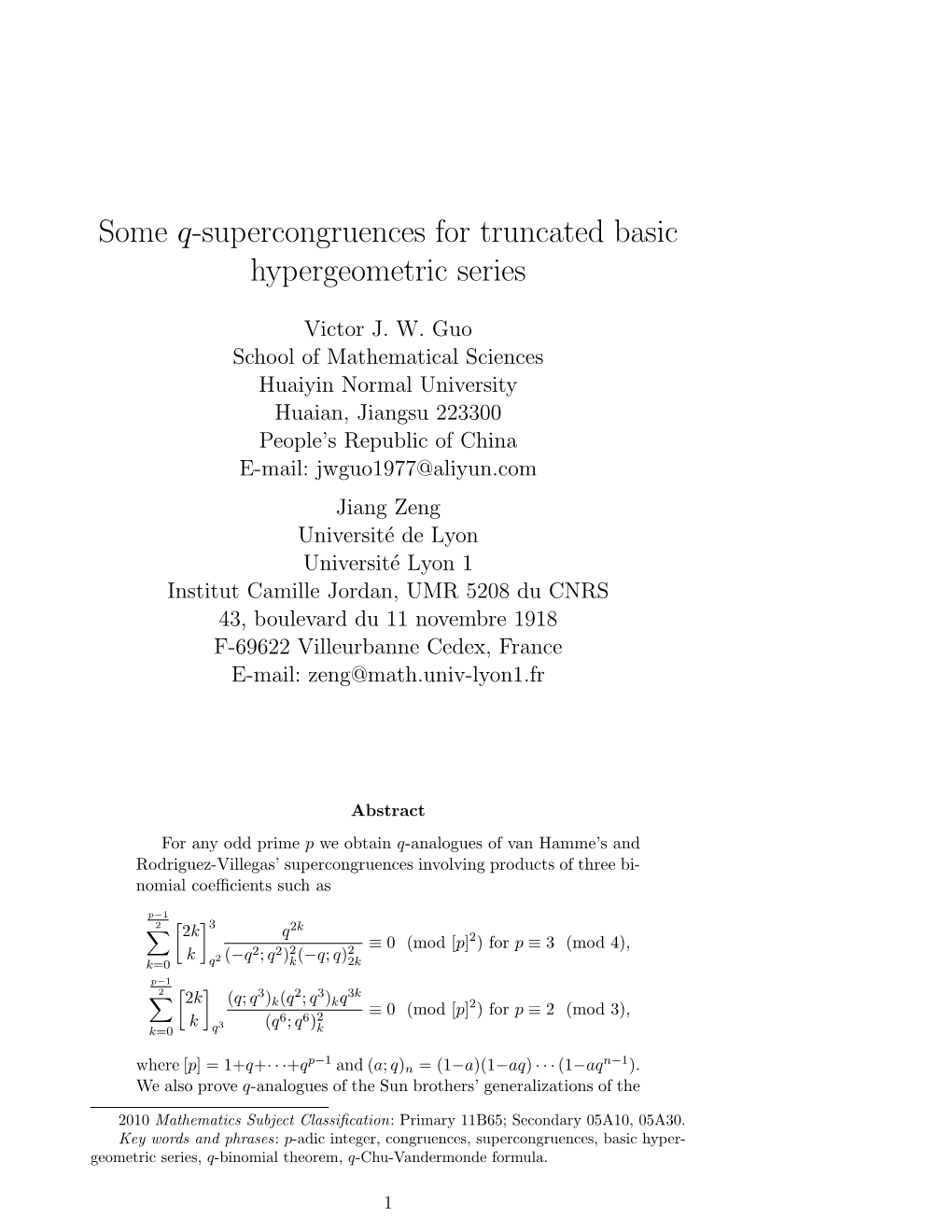 Some Q-Supercongruences for Truncated Basic Hypergeometric Series