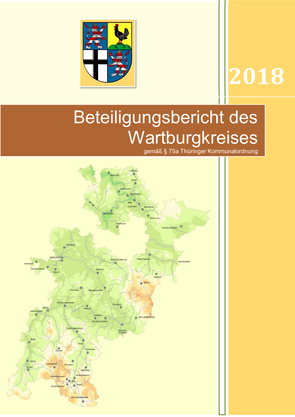 Beteiligungsbericht Des Wartburgkreises Gemäß § 75A Thüringer Kommunalordnung