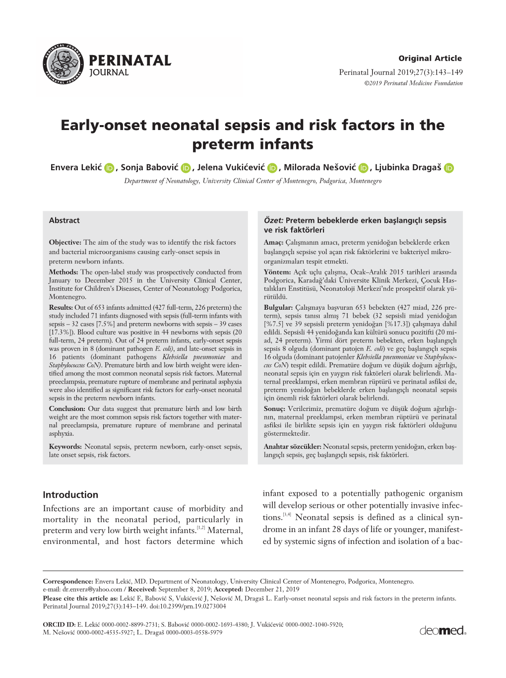 Early-Onset Neonatal Sepsis and Risk Factors in the Preterm Infants
