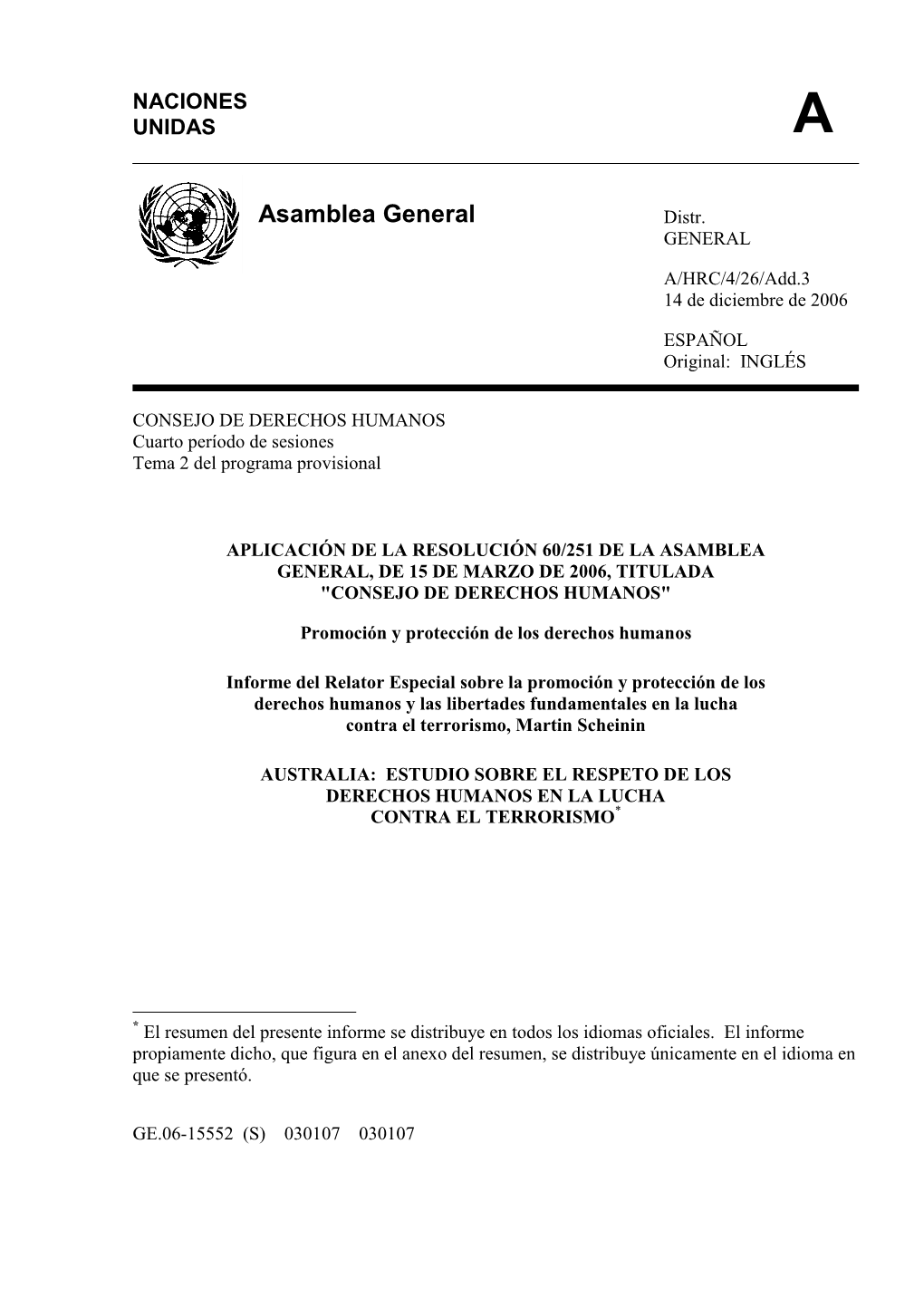 Informe Del Relator Especial Sobre La Promoción Y Protección De Los Derechos Humanos Y Las Libertades Fundamentales En La Lucha Contra El Terrorismo, Martin Scheinin