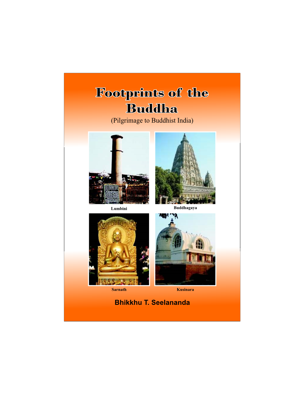 Pilgrimage to Buddhist India)