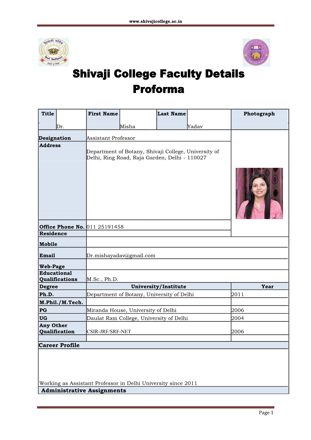 Career Profile Administrative Assignments