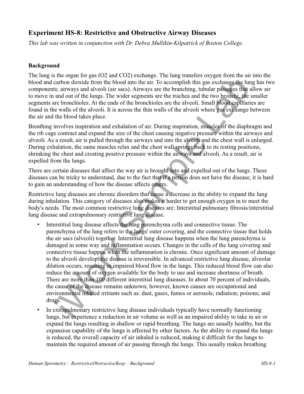 Experiment HS-8: Restrictive and Obstructive Airway Diseases This Lab Was Written in Conjunction with Dr