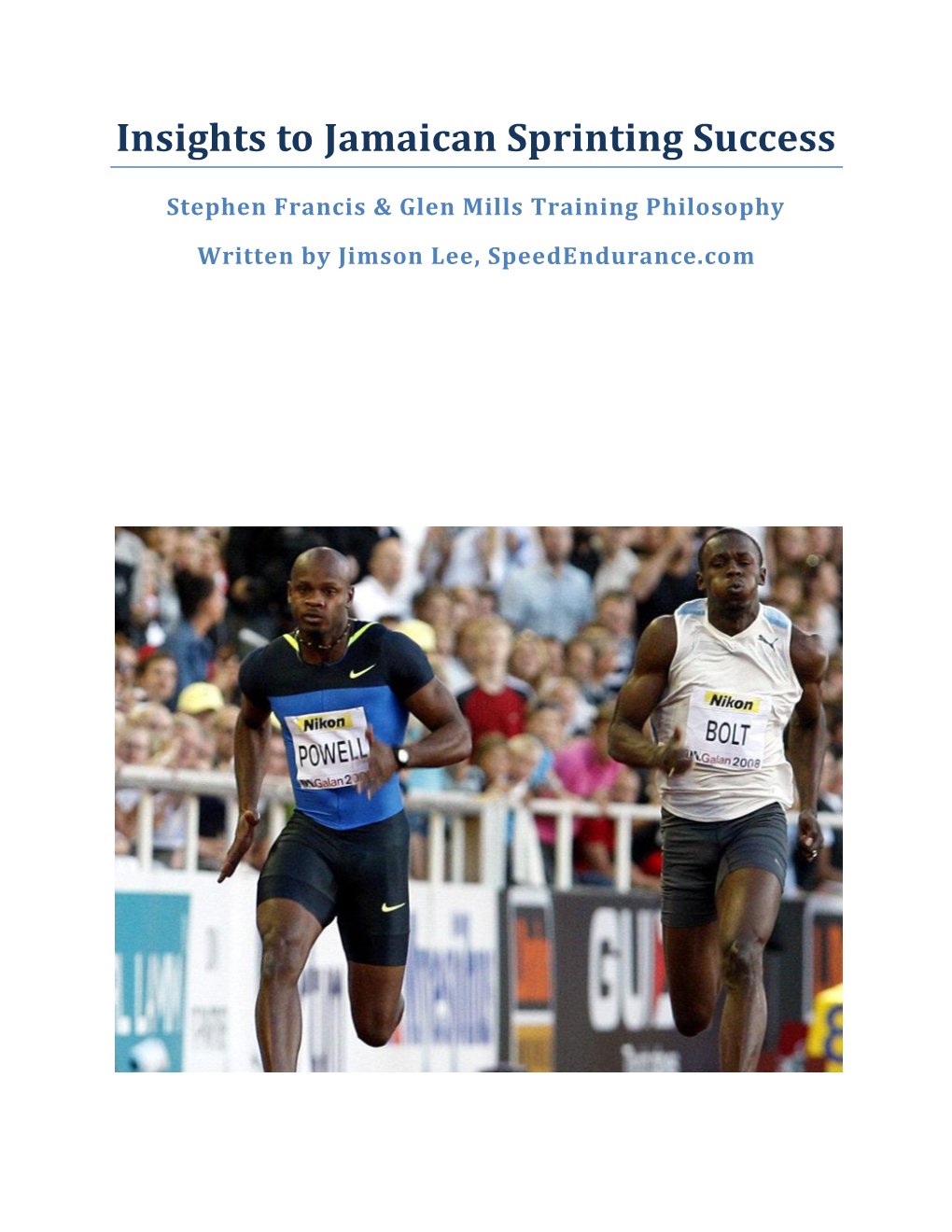 Insights to Jamaican Sprinting Success