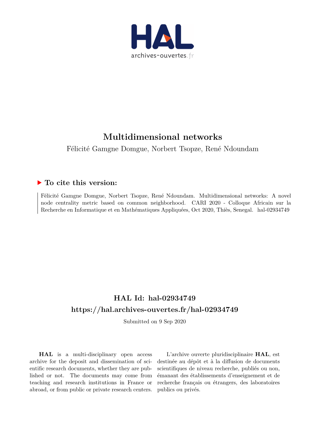 Multidimensional Networks Félicité Gamgne Domgue, Norbert Tsopze, René Ndoundam