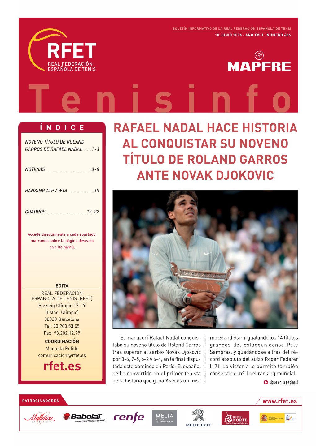 Rafael Nadal Hace Historia Al Conquistar Su Noveno