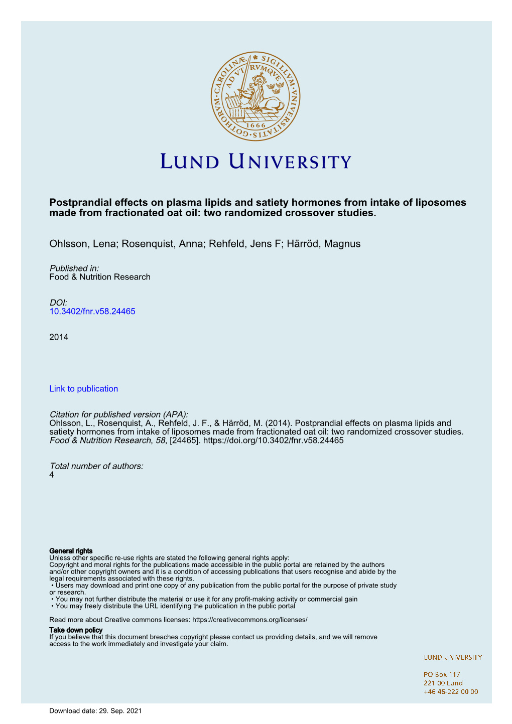 Postprandial Effects on Plasma Lipids and Satiety Hormones from Intake of Liposomes Made from Fractionated Oat Oil: Two Randomized Crossover Studies