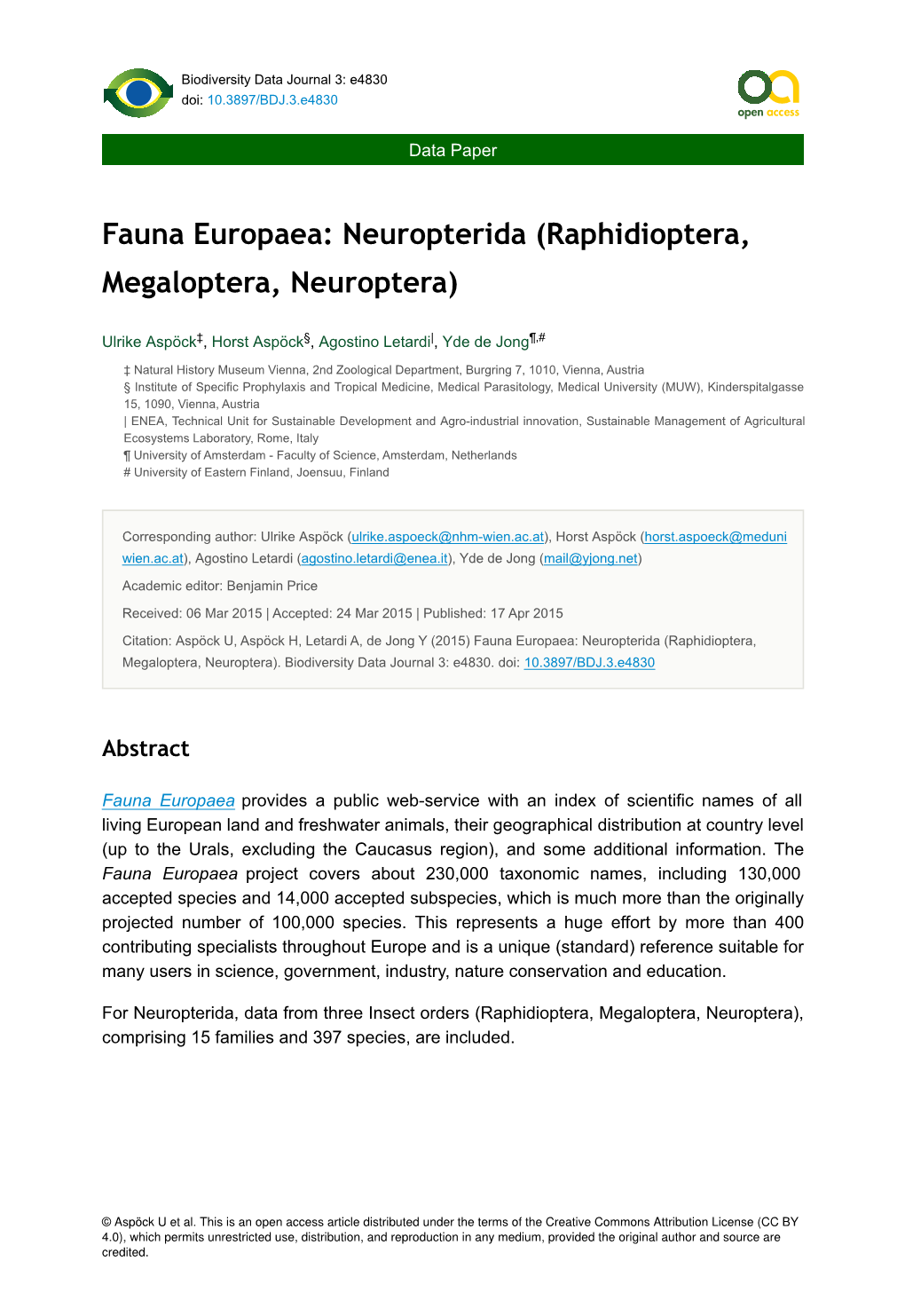 Fauna Europaea: Neuropterida (Raphidioptera, Megaloptera, Neuroptera)
