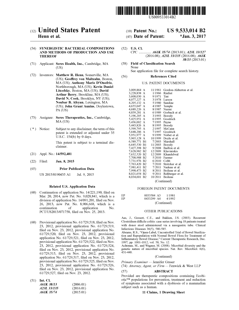 (12) United States Patent (10) Patent No.: US 9,533,014 B2 Henn Et Al