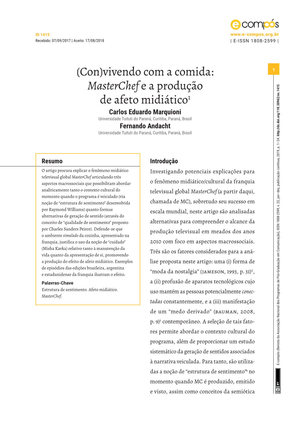 (Con)Vivendo Com a Comida: Masterchef E a Produção De Afeto Midiático | E-ISSN 1808-2599 |