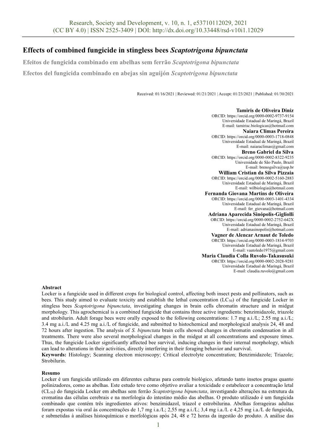 Effects of Combined Fungicide in Stingless Bees Scaptotrigona