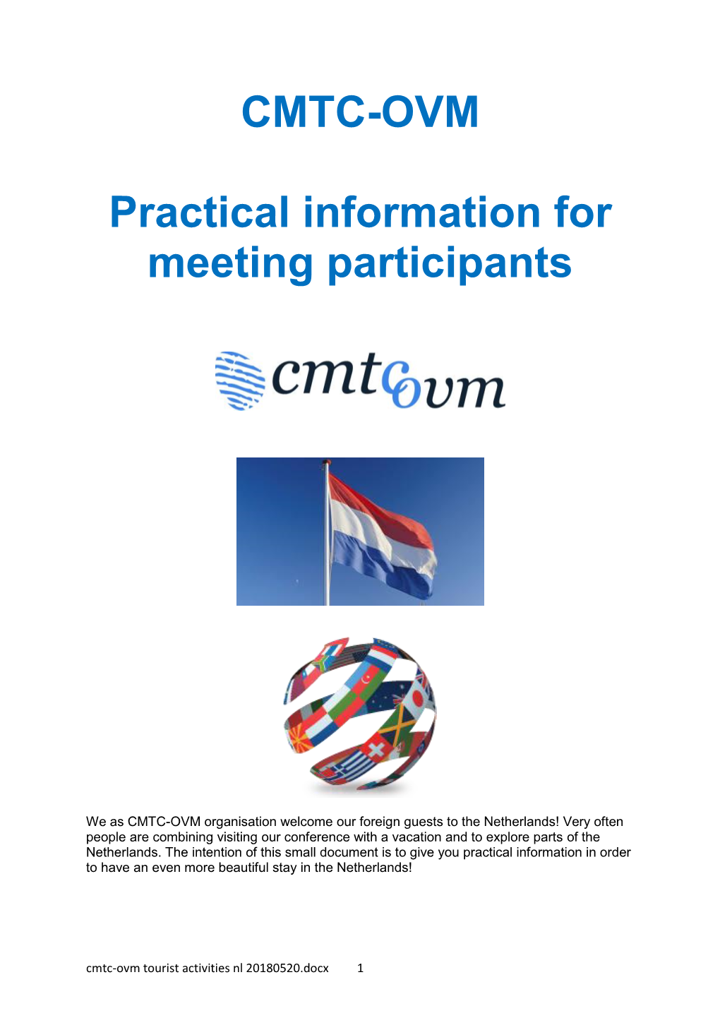 CMTC-OVM Practical Information for Meeting Participants