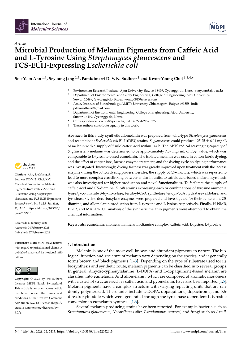 Microbial Production of Melanin Pigments from Caffeic Acid and L-Tyrosine Using Streptomyces Glaucescens and FCS-ECH-Expressing Escherichia Coli