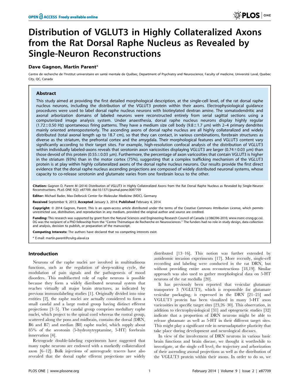 Distribution of VGLUT3 in Highly Collateralized Axons from the Rat Dorsal Raphe Nucleus As Revealed by Single-Neuron Reconstructions