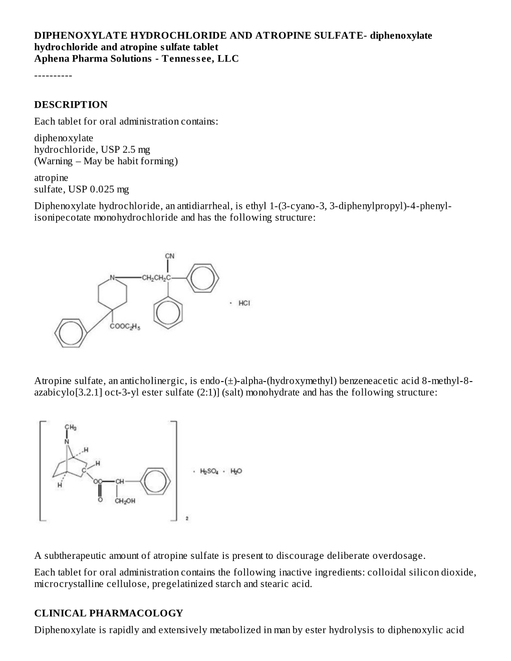 DIPHENOXYLATE HYDROCHLORIDE and ATROPINE SULFATE- Diphenoxylate Hydrochloride and Atropine Sulfate Tablet Aphena Pharma Solutions - Tennessee, LLC