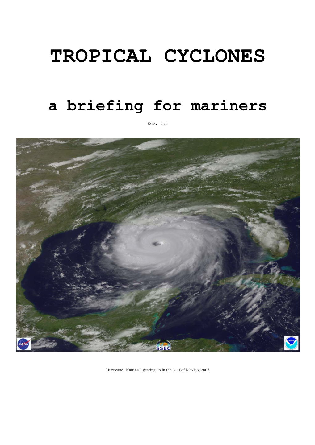 TROPICAL CYCLONES a Briefing for Mariners