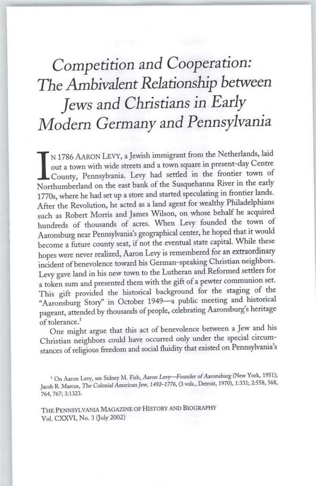 The Ambivalent Relationship Between Jews and Christians in Early Modern Germany and Pennsylvania